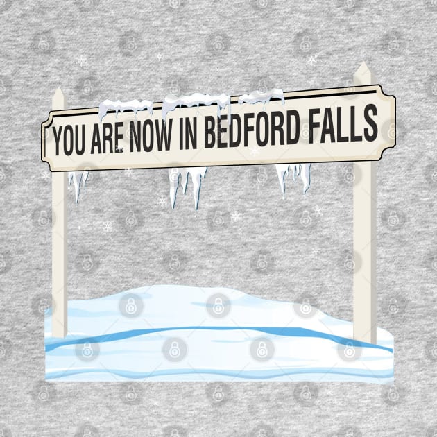 Bedford Falls by PopCultureShirts